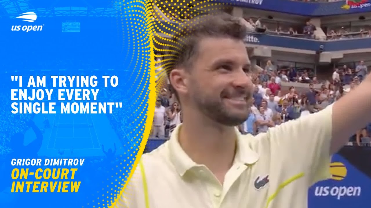 Grigor Dimitrov about enjoying his tennis and the moment