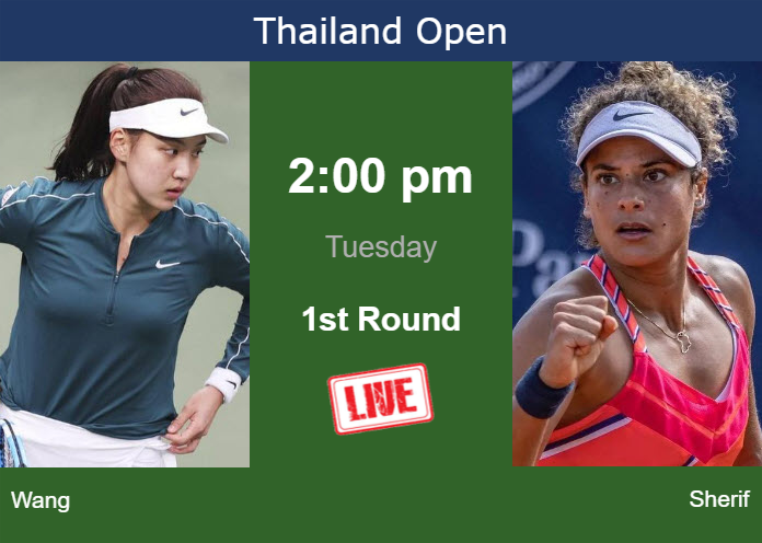 How to watch Wang vs. Sherif on live streaming in Hua Hin on Tuesday