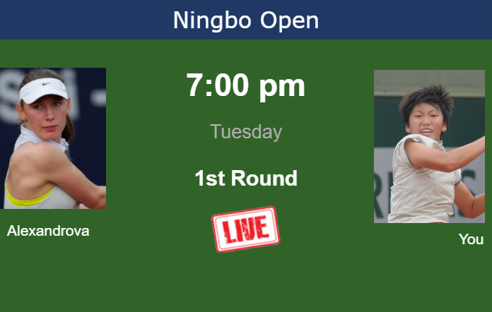 Monday Live Streaming Ekaterina Alexandrova vs Xiaodi You