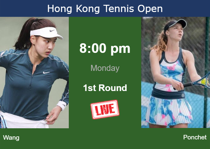 How to watch Wang vs. Ponchet on live streaming in Hong Kong on Monday