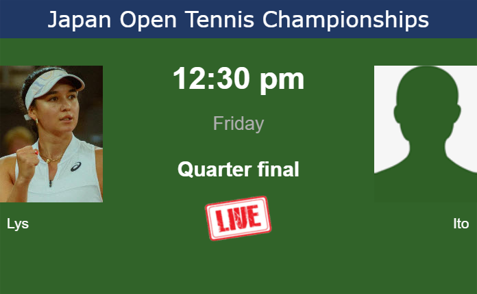 Thursday Live Streaming Eva Lys vs Aoi Ito