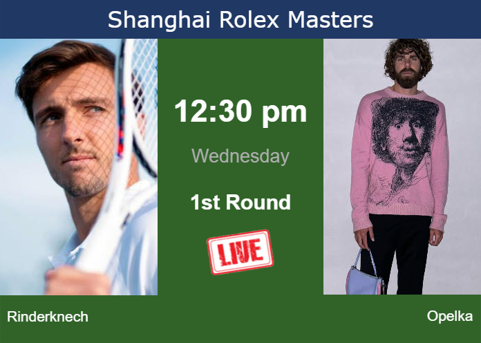 How to watch Rinderknech vs. Opelka on live streaming in Shanghai on Wednesday