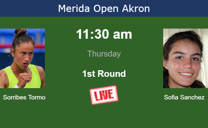 How to watch Sorribes Tormo vs. Sofia Sanchez on live streaming in Merida on Thursday