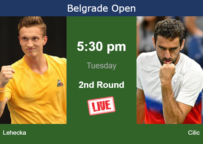 Tuesday Live Streaming Jiri Lehecka vs Marin Cilic