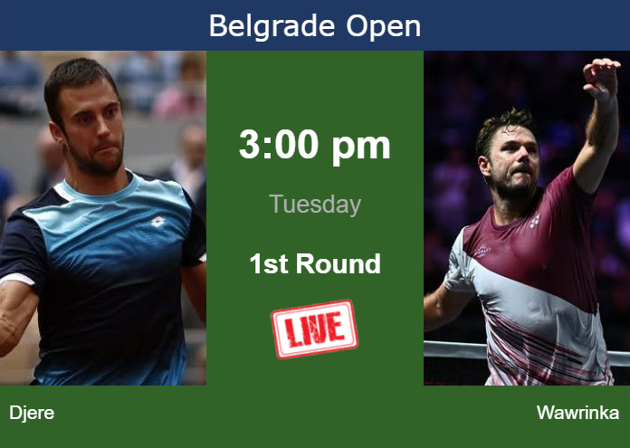 Tuesday Live Streaming Laslo Djere vs Stan Wawrinka