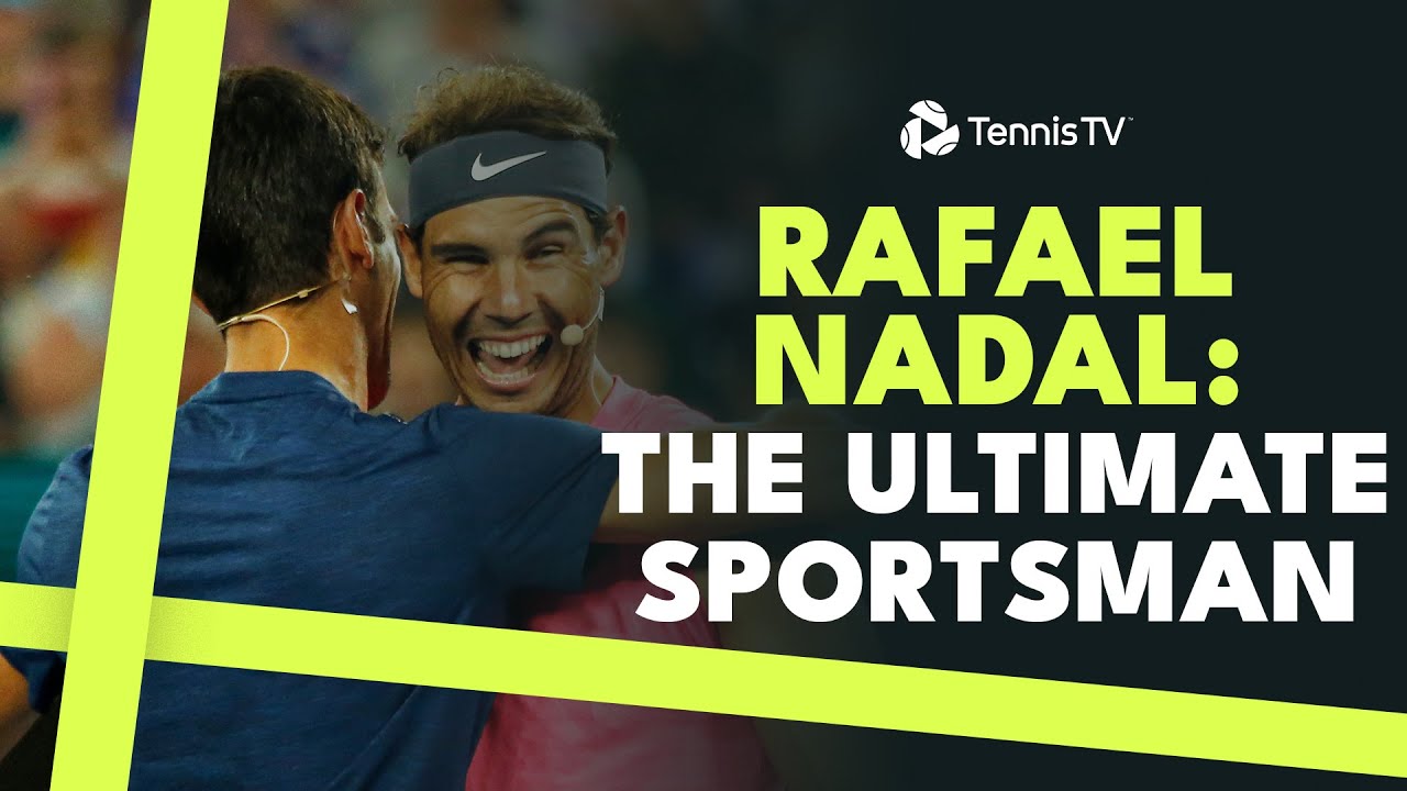 VIDEO. Rafael Nadal’s best sportsmanship moments