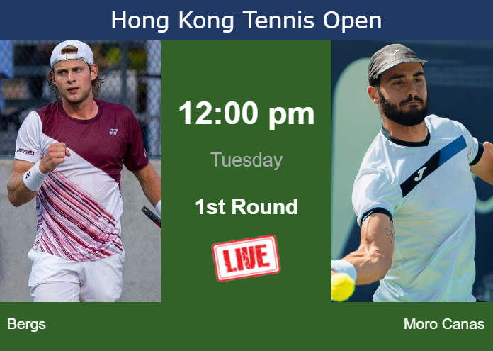 How to watch Bergs vs. Moro Canas on live streaming in Hong Kong on Tuesday Monday Live Streaming Zizou Bergs vs Alejandro Moro Canas