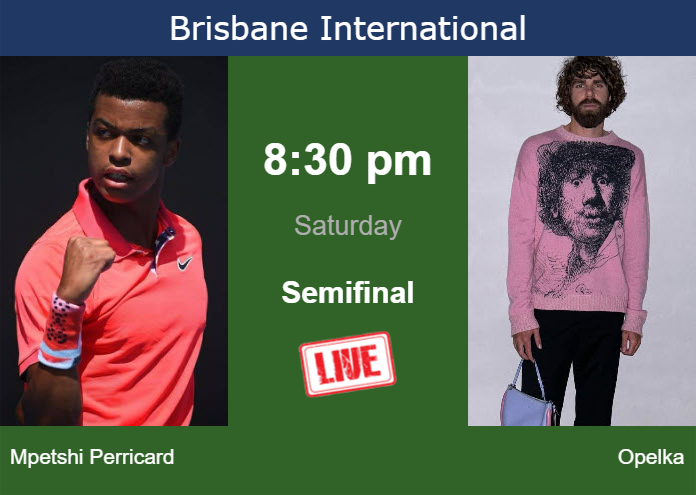 How to watch Mpetshi Perricard vs. Opelka on live streaming in Brisbane on Saturday Friday Live Streaming Giovanni Mpetshi Perricard vs Reilly Opelka