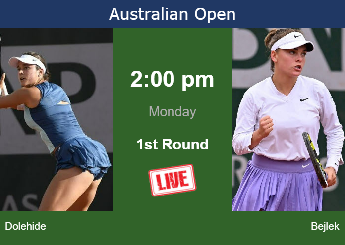 How to watch Dolehide vs. Bejlek on live streaming at the Australian Open on Monday