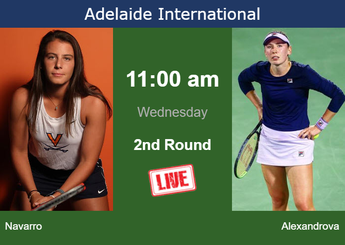 How to watch Navarro vs. Alexandrova on live streaming in Adelaide on Wednesday Tuesday Live Streaming Emma Navarro vs Ekaterina Alexandrova