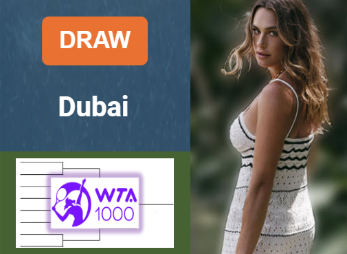 WTA DUBAI DRAW, PRIZE MONEY. Sabalenka, Swiatek, Gauff, Paolini are the top seeds