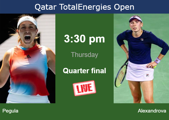 How to watch Pegula vs. Alexandrova on live streaming in Doha on Thursday Thursday Live Streaming Jessica Pegula vs Ekaterina Alexandrova