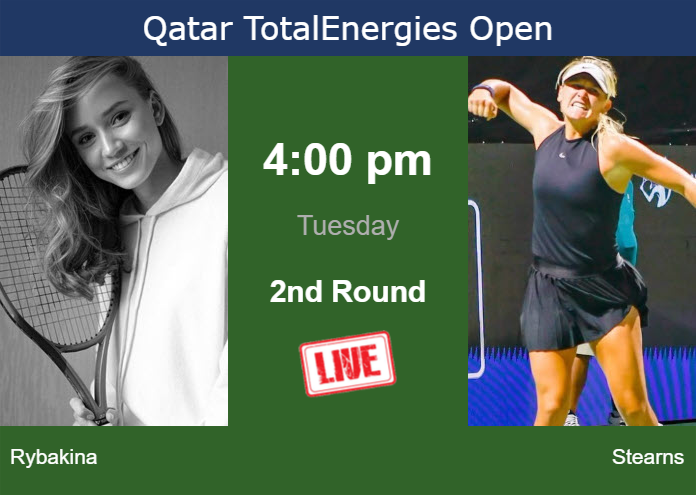 Tuesday Live Streaming Elena Rybakina vs Peyton Stearns