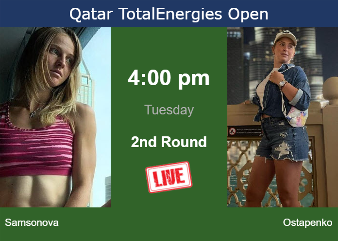 How to watch Samsonova vs. Ostapenko on live streaming in Doha on Tuesday