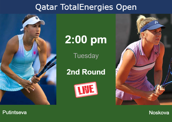 Tuesday Live Streaming Yulia Putintseva vs Linda Noskova