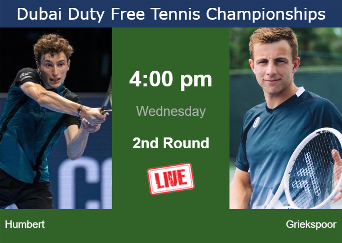 Wednesday Live Streaming Ugo Humbert Vs Tallon Griekspoor Wednesday Live Streaming Ugo Humbert vs Tallon Griekspoor