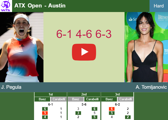 Jessica Pegula hustles Tomljanovic in the semifinal to play vs Kessler at the ATX Open. HIGHLIGHTS – AUSTIN RESULTS Prediction-and-head-to-head-Jessica-Pegula-vs-Ajla-Tomljanovic