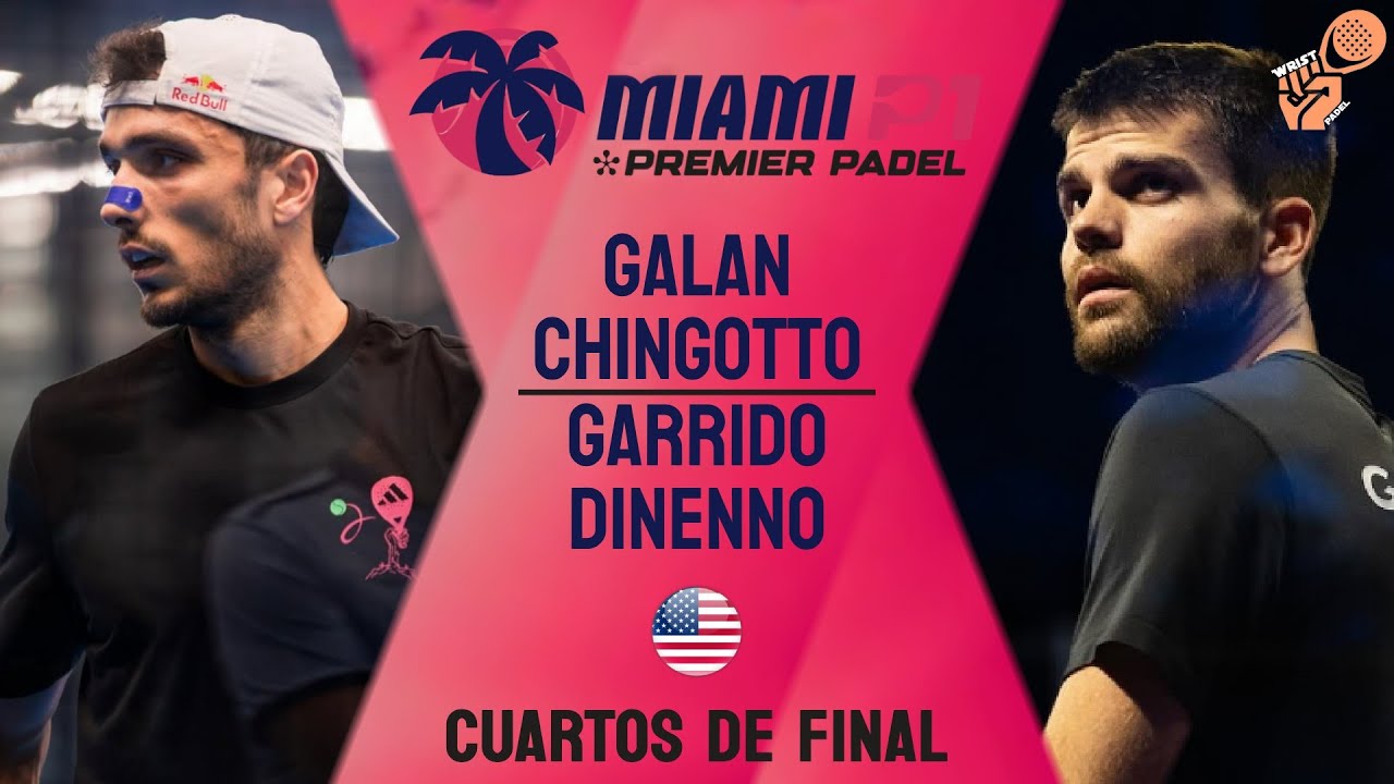 PADEL. Galan and Chingotto’s tough performance gets them to the Miami semifinals.