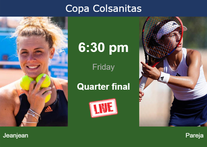 Friday Live Streaming Leolia Jeanjean vs Julieta Pareja