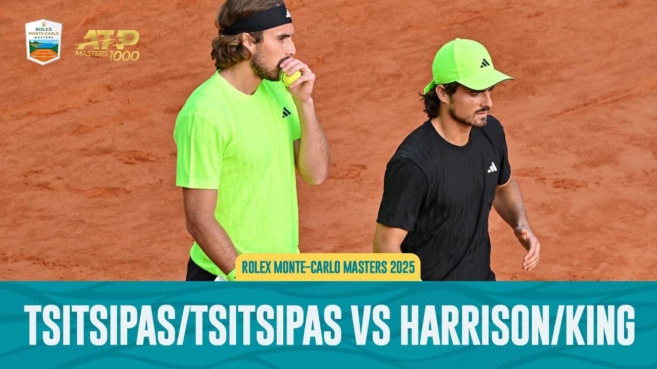 Tsitsipas brothers stage remarkable comeback in Monte-Carlo Masters.