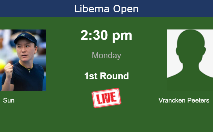 Monday Live Streaming Lulu Sun vs Anouck Vrancken Peeters