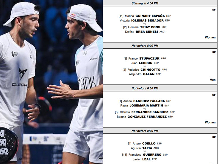ORDER OF PLAY SEMIFINALS: Chingotto, Galan, Lebron, Stupaczuk, Coello, and Tapia accompany Major Padel Rome.
