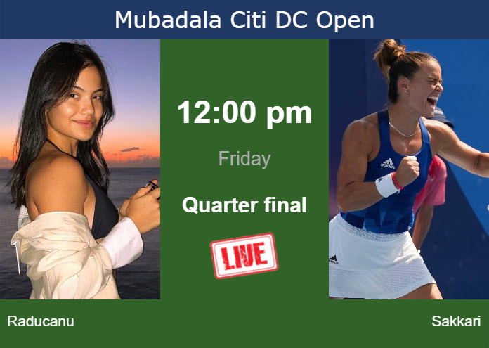 Friday Live Streaming Emma Raducanu vs Maria Sakkari