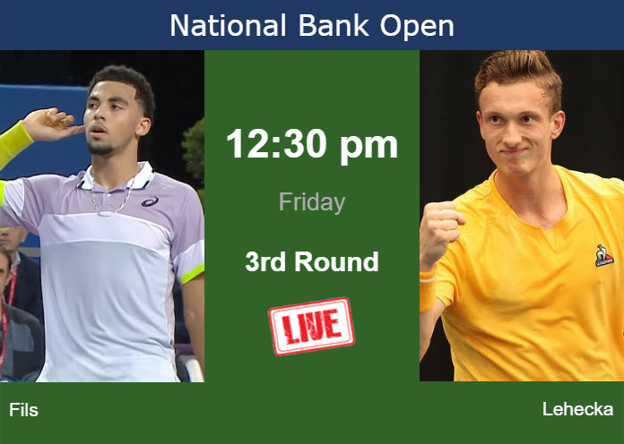How to watch Fils vs. Lehecka on live streaming in Toronto on Friday Friday Live Streaming Arthur Fils vs Jiri Lehecka