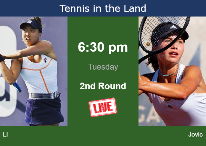 Tuesday Live Streaming Ann Li vs Iva Jovic
