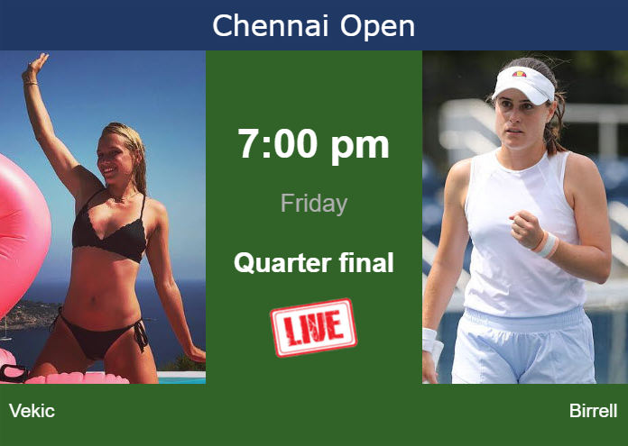 How to watch Vekic vs. Birrell on live streaming in Chennai on Friday Friday Live Streaming Donna Vekic vs Kimberly Birrell