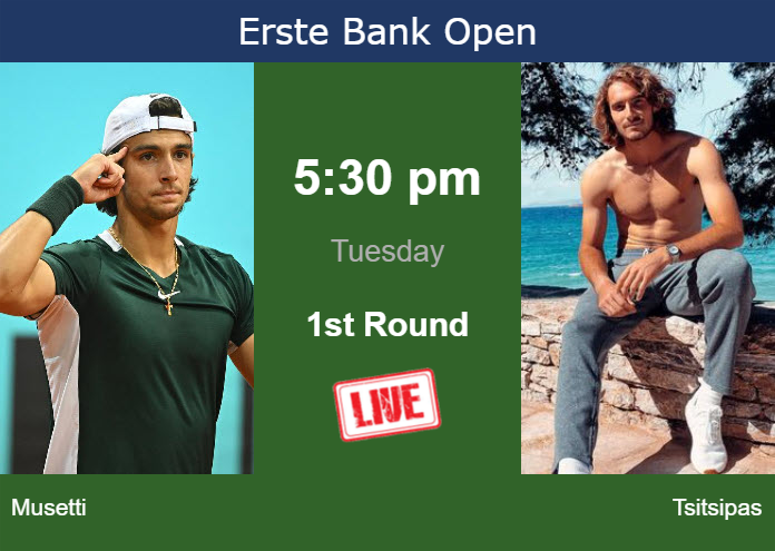 How to watch Musetti vs. Tsitsipas on live streaming in Vienna on Tuesday Monday Live Streaming Lorenzo Musetti vs Stefanos Tsitsipas
