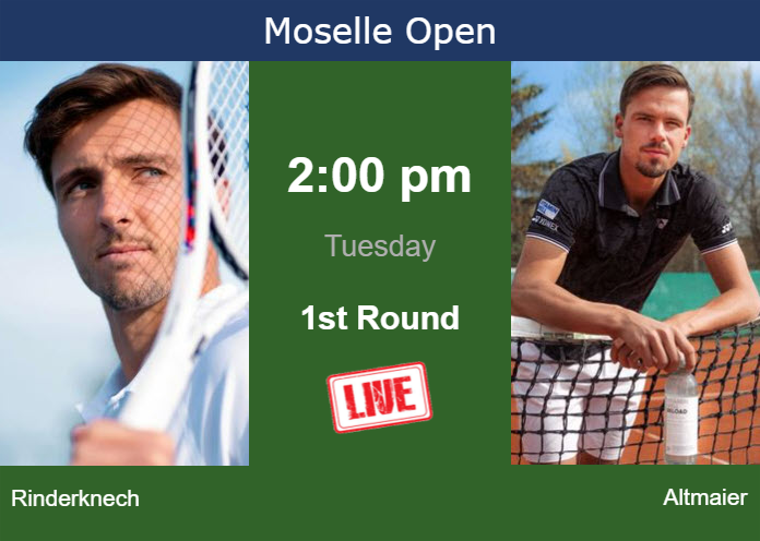 How to watch Rinderknech vs. Altmaier on live streaming in Metz on Tuesday Tuesday Live Streaming Arthur Rinderknech vs Daniel Altmaier