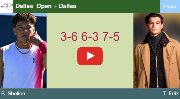 Ruthless Ben Shelton claims the title. HIGHLIGHTS – DALLAS RESULTS Prediction-and-head-to-head-Ben-Shelton-vs-Taylor-Harry-Fritz