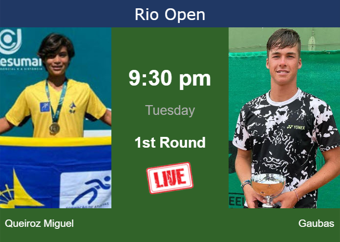 How to watch Queiroz Miguel vs. Gaubas on live streaming in Rio de Janeiro on Tuesday Tuesday Live Streaming Luis Queiroz Miguel vs Vilius Gaubas