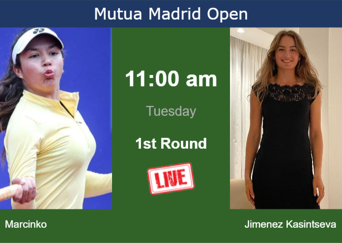 How to watch Marcinko vs. Jimenez Kasintseva on live streaming in Madrid on Tuesday Tuesday Live Streaming Petra Marcinko vs Victoria Jimenez Kasintseva