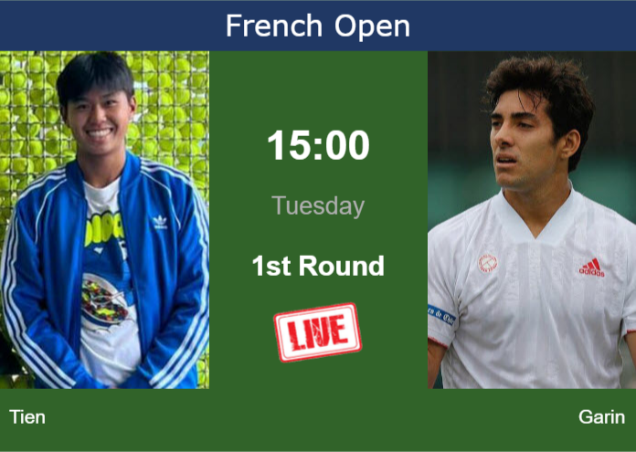 How to watch Tien vs. Garin on live streaming at the French Open on Tuesday Monday Live Streaming Learner Tien vs Cristian Garin