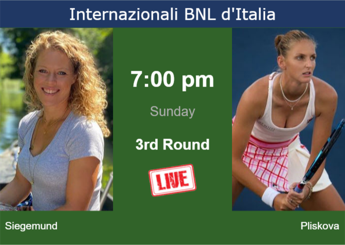 How to watch Siegemund vs. Pliskova on live streaming in Rome on Sunday Saturday Live Streaming Laura Siegemund vs Karolina Pliskova