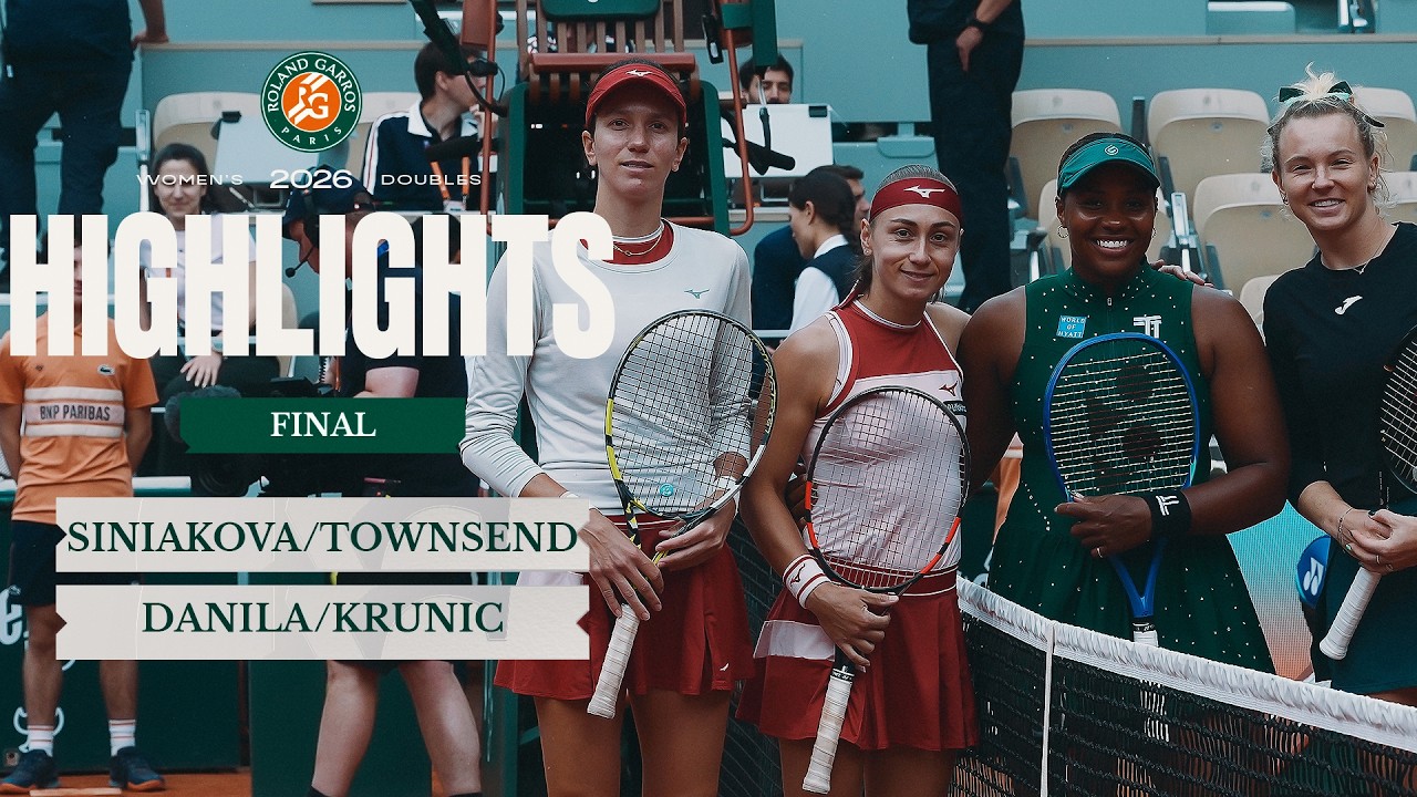 Siniakova and Townsend crowned Roland‑Garros 2026 women’s doubles champions Siniakova-and-Townsend-crowned-Roland‑Garros-2026-womens-doubles-champions