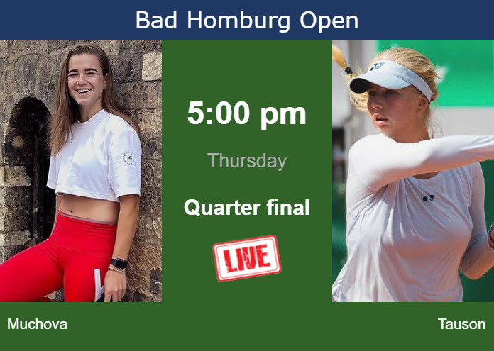 How to watch Muchova vs. Tauson on live streaming in Bad Homburg on Thursday Wednesday Live Streaming Karolina Muchova vs Clara Tauson