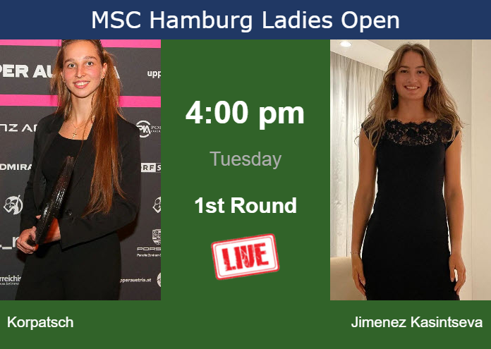 How to watch Korpatsch vs. Jimenez Kasintseva on live streaming in Hamburg on Tuesday Monday Live Streaming Tamara Korpatsch vs Victoria Jimenez Kasintseva