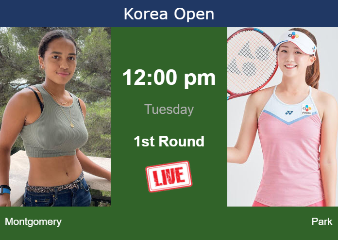 Monday Live Streaming Robin Montgomery vs Sohyun Park