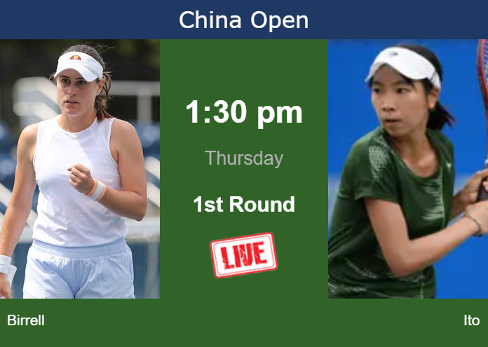 How to watch Birrell vs. Ito on live streaming in Beijing on Thursday Wednesday Live Streaming Kimberly Birrell vs Aoi Ito