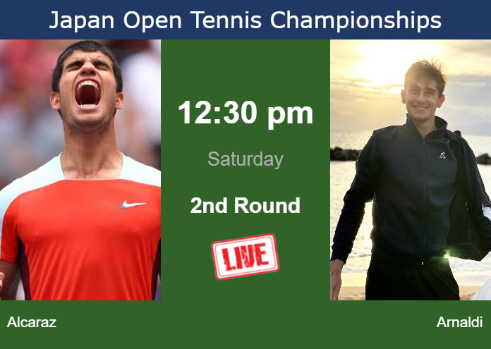 How to watch Alcaraz vs. Arnaldi on live streaming in Tokyo on Saturday Friday Live Streaming Carlos Alcaraz vs Matteo Arnaldi