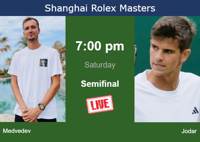 How to watch Medvedev vs. Jodar on live streaming in Shanghai on Saturday Friday Live Streaming Daniil Medvedev vs Rafael Jodar