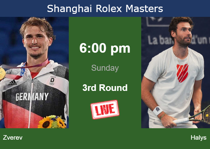 Saturday Live Streaming Alexander Zverev vs Quentin Halys